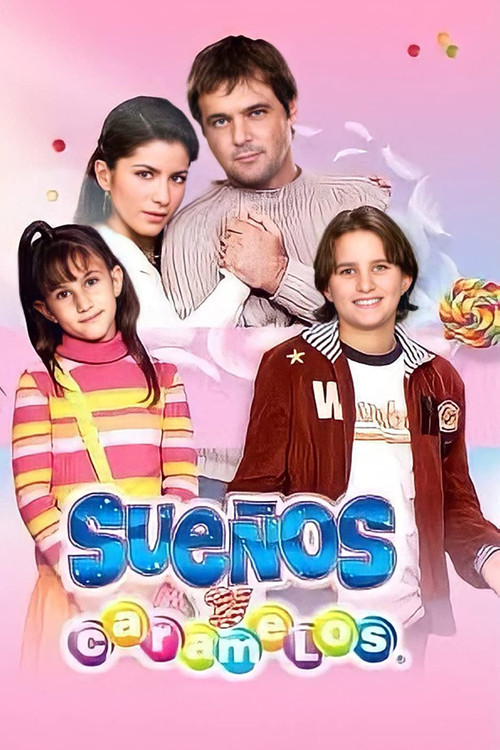 Sueños y Caramelos постер