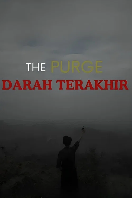 The Purge : Darah Terakhir постер