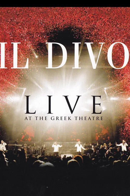 Il Divo: Live at the Greek постер