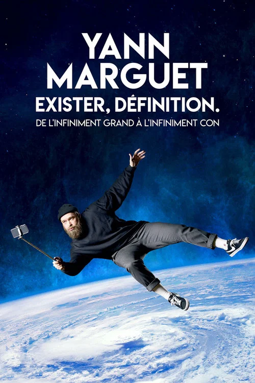 Yann Marguet : Exister, définition постер