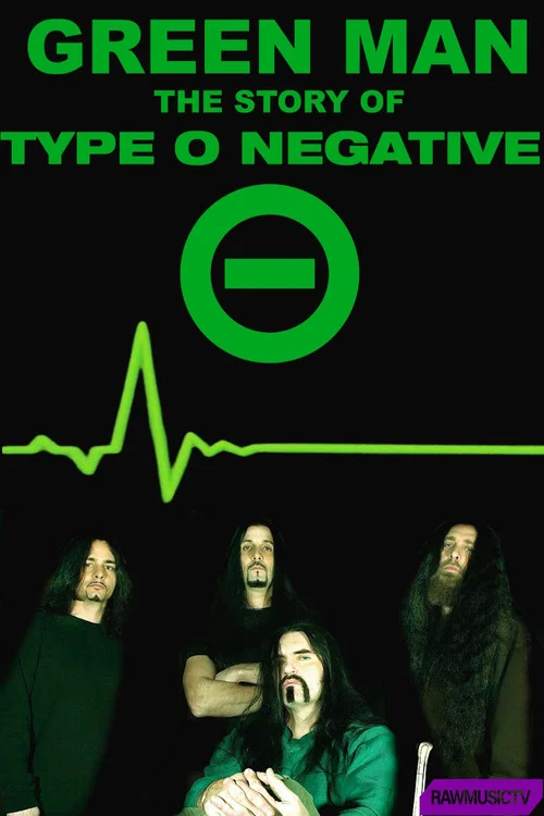 Green Man - The Story of Type O Negative постер