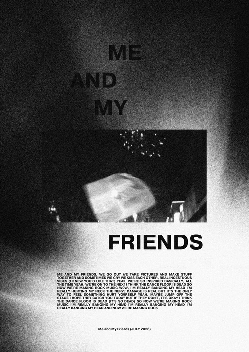 Me and My Friends постер