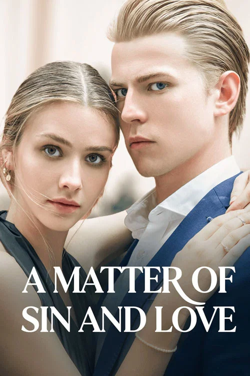 A Matter of Sin and Love постер