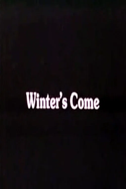 Winter's Come постер