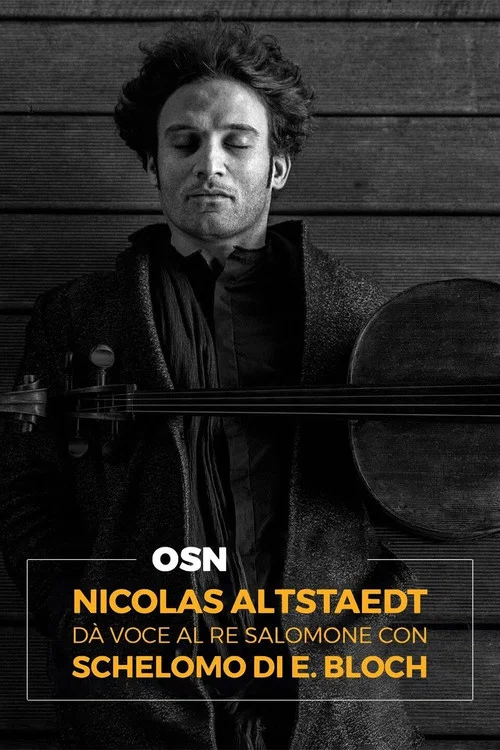 Osn: Nicolas Altstaedt dà voce al Re Salomone con Schelomo di Bloch постер