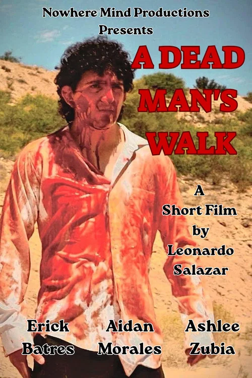 A Dead Man's Walk постер