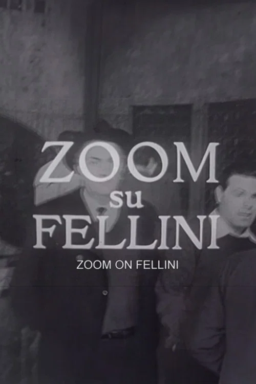Zoom su Federico Fellini постер