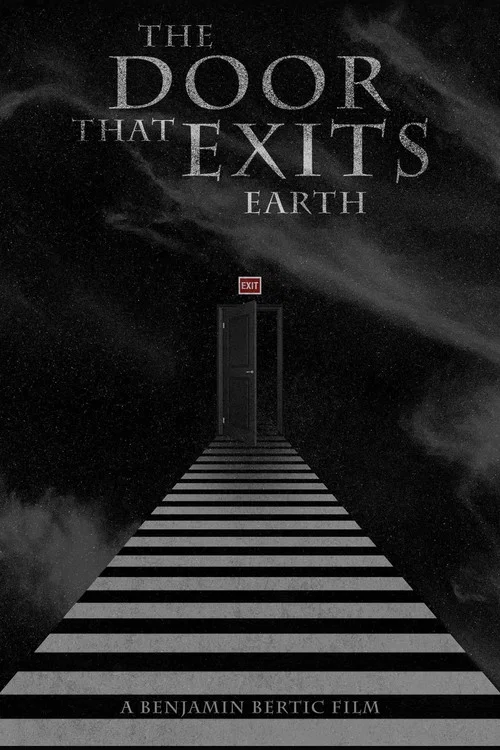 The Door That Exits Earth постер