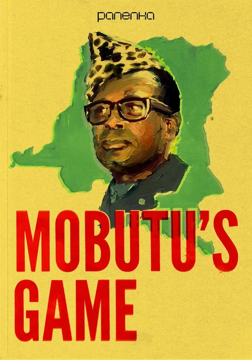 Mobutu’s Game постер