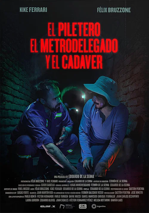 El piletero, el metrodelegado y el cadáver постер