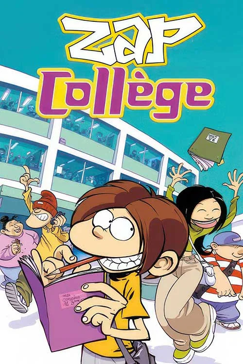 Zap Collège постер