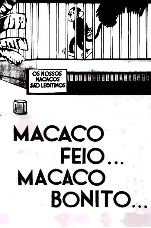 Macaco Feio… Macaco Bonito постер