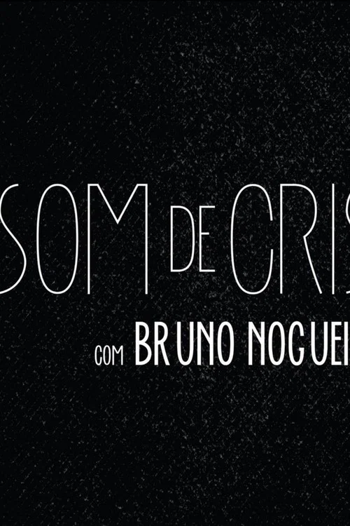 Som de Cristal постер