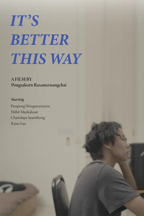 It’s Better This Way постер