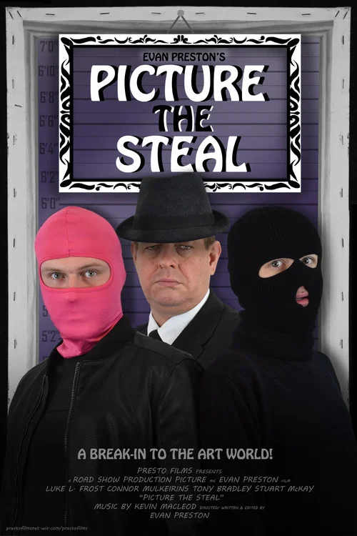 Picture the Steal постер