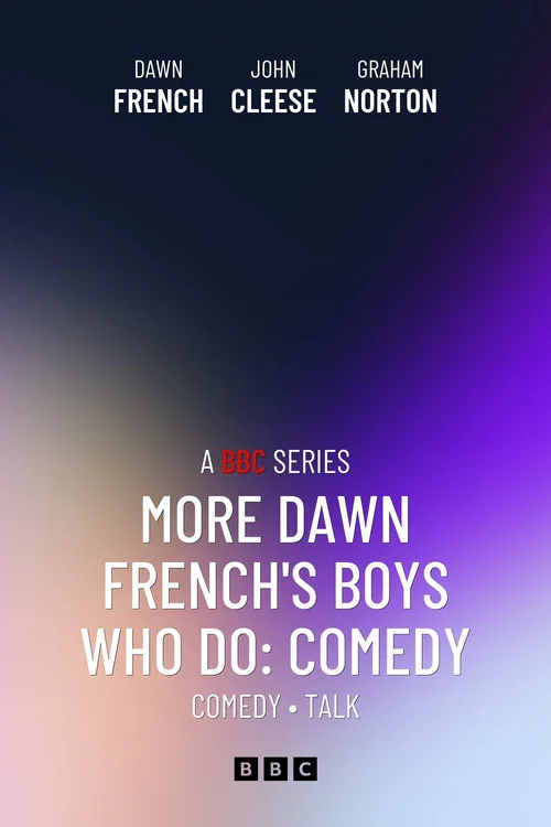 More Dawn French's Boys Who Do: Comedy постер