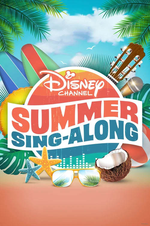 Disney Channel Summer Sing-Along постер