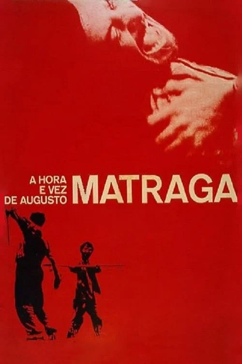 A Hora e Vez de Augusto Matraga постер