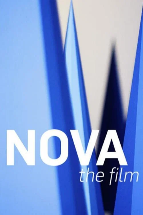 Nova the Film постер
