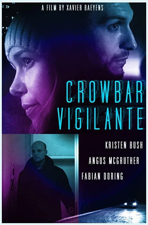 Crowbar Vigilante постер