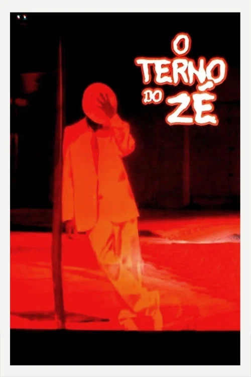 O Terno do Zé постер