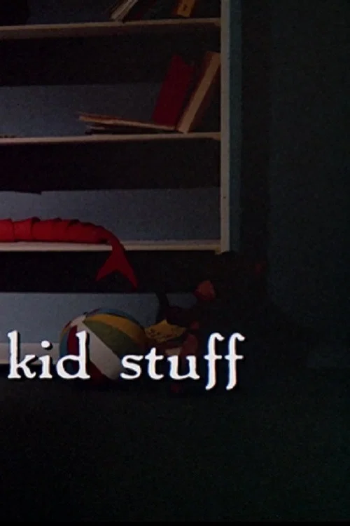 Kid Stuff постер