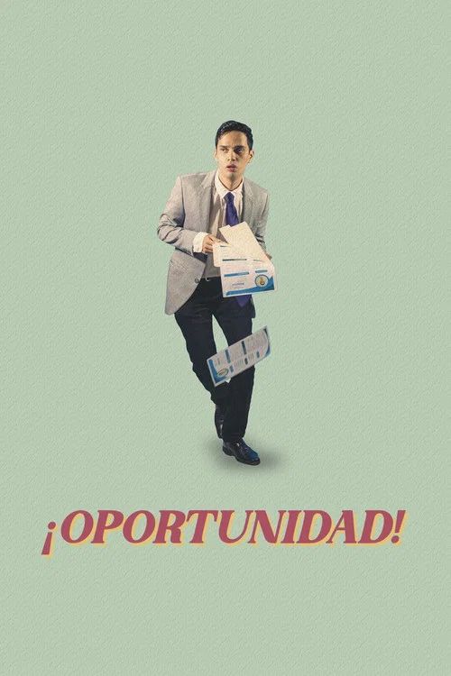 ¡Oportunidad! постер