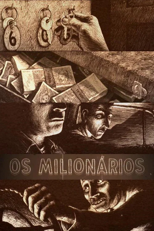 Os Milionários постер