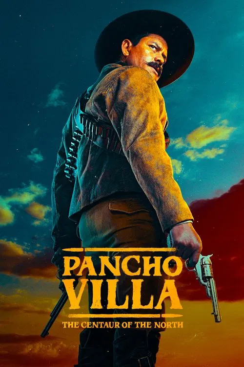Pancho Villa: The Centaur of the North постер