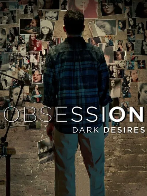 Obsession: Dark Desires постер