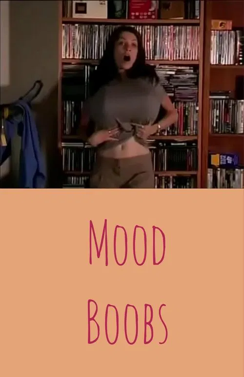 Mood Boobs постер