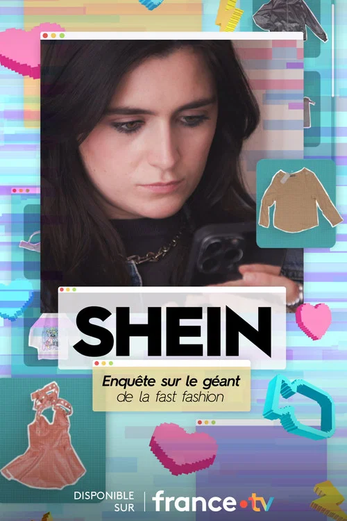 SHEIN : Enquête sur le géant de la fast fashion постер