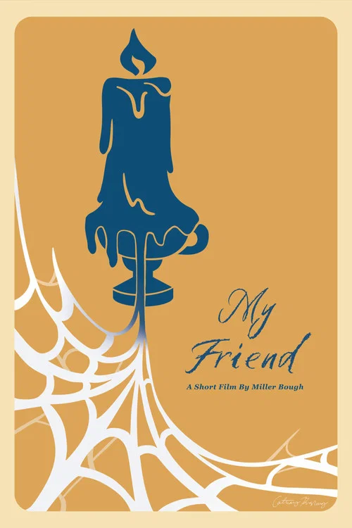 My Friend постер