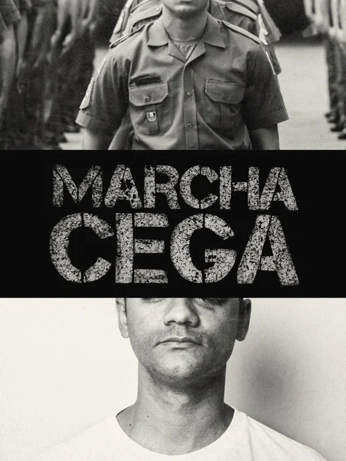 Marcha Cega постер