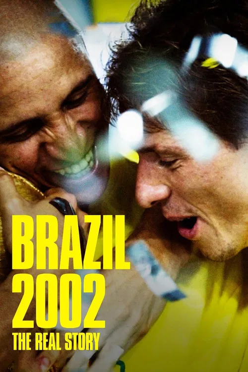 Brazil 2002: The Real Story постер