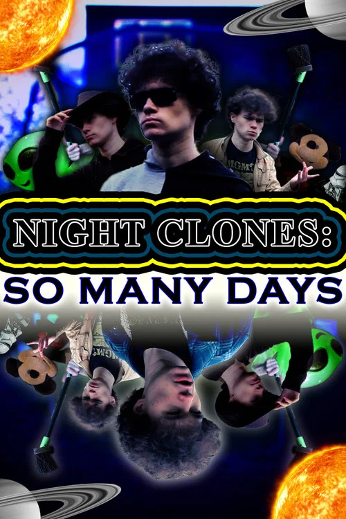 NIGHT CLONES: SO MANY DAYS постер
