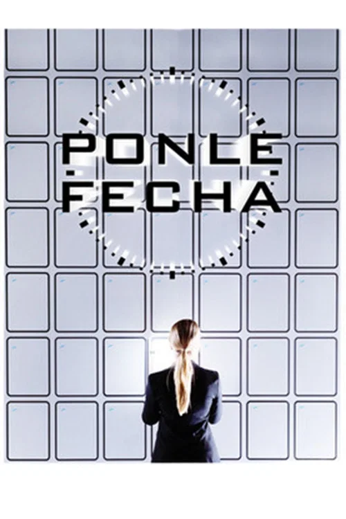 Ponle fecha постер