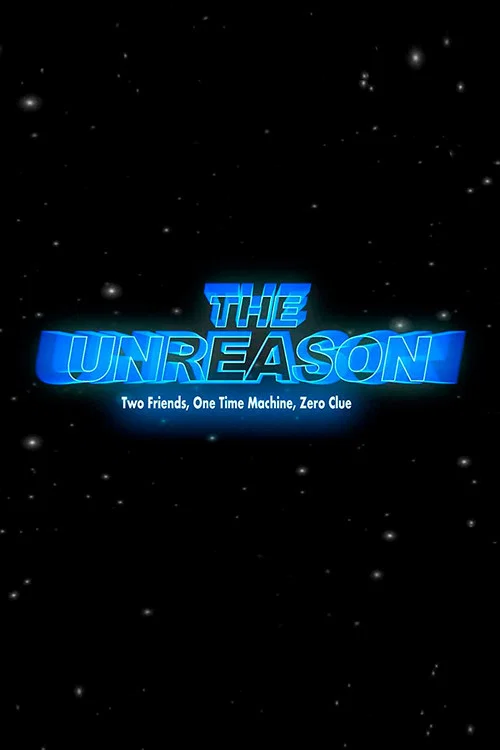 The Unreason постер