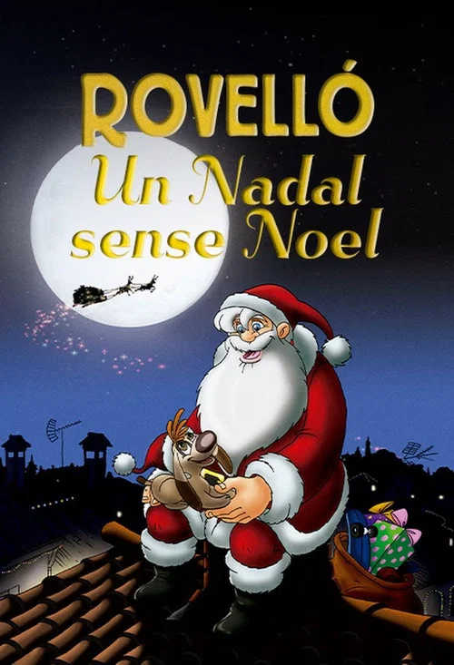 Rovelló. Un Nadal sense Noel постер