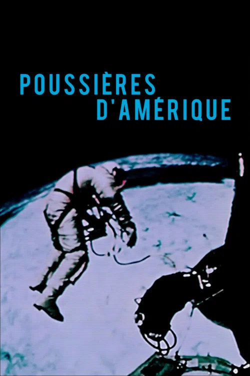 Poussières d'Amérique постер