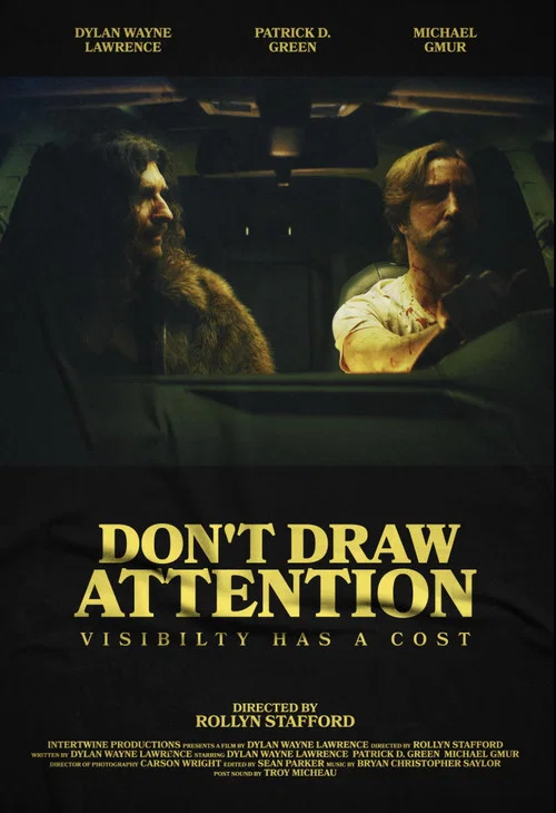 Don’t Draw Attention постер