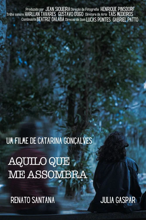 Aquilo Que Me Assombra постер