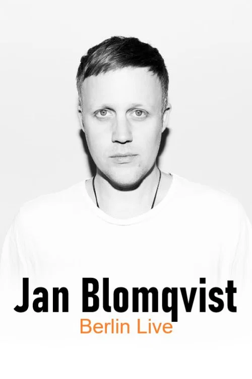 Jan Blomqvist - Berlin Live постер