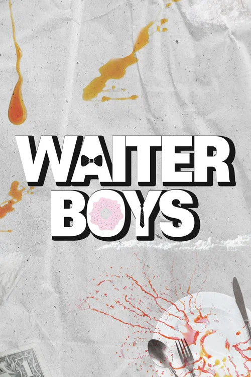 Waiter Boys постер