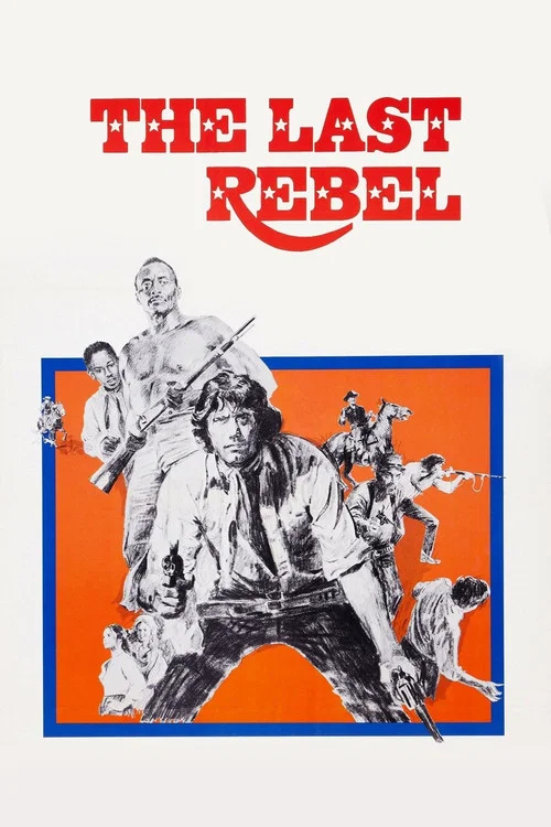 The Last Rebel постер