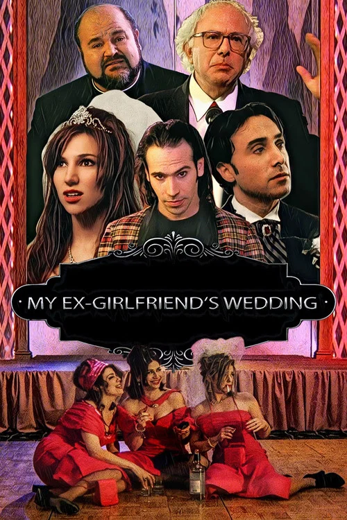 My X-Girlfriend's Wedding Reception постер