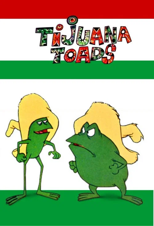 Tijuana Toads постер