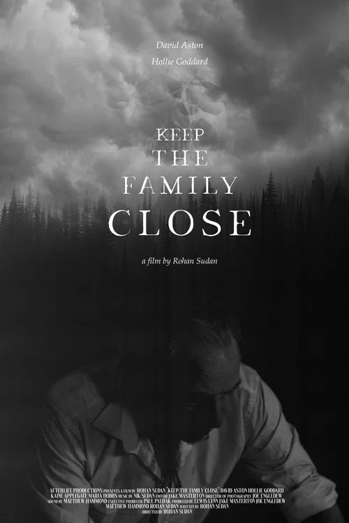 Keep the Family Close постер