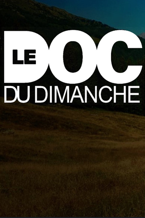 Le Doc du dimanche постер