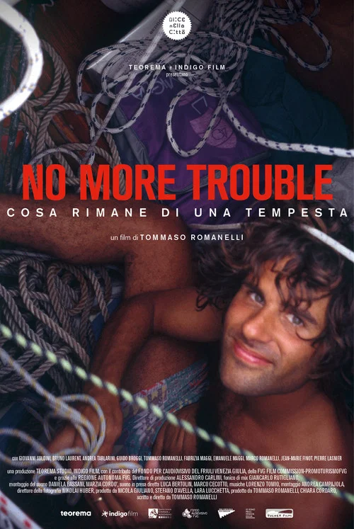 No More Trouble - Cosa rimane di una tempesta постер